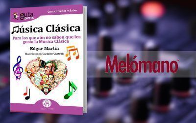 El GuíaBurros: Música clásica en la revista especializada Melómano
