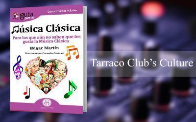 El blog Tarraco´s Culture Club se hace eco del GuíaBurros: Música clásica, de Egar Martín