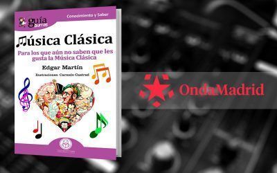 Edgar Martín y el GuíaBurros: Música clásica en el programa Madrid fin de semana, en Onda Madrid