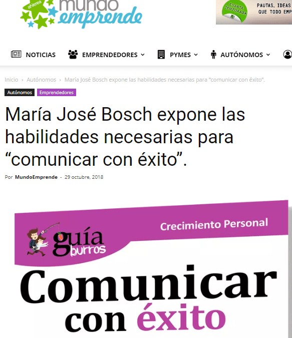 Mundo Emprende, medio número uno en emprendedores, pymes y autónomos, habla del último libro de Maria José Bosch