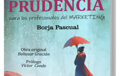El GuíaBurros: El arte de la prudencia, de Borja Pascual, alcanza su 2º Edición