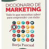 GuíaBurros Diccionario de Marketing