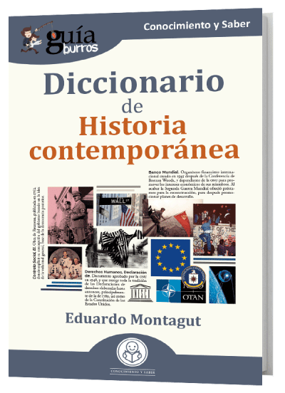 GuíaBurros Diccionario de Historia contemporánea.